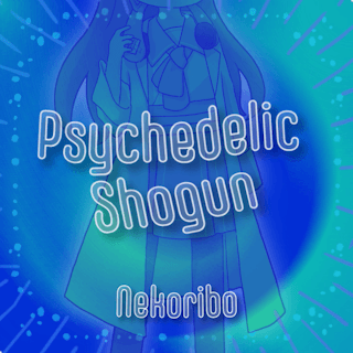 Psychedelic Shogun